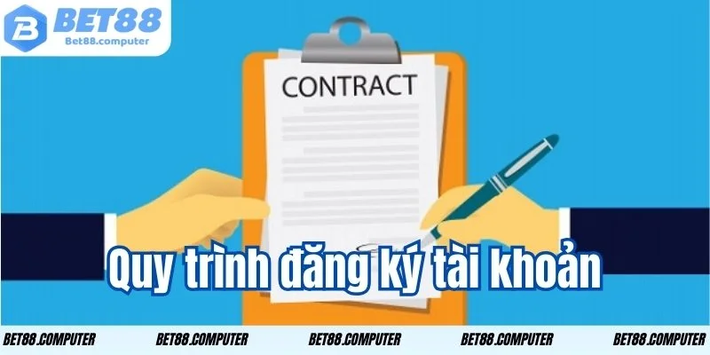 Điều khoản và Điều kiện Bet88 - Hướng Dẫn Đầy Đủ và Chi Tiết 3 Tìm hiểu kỹ quy trình để đăng ký tài khoản thuận lợi hơn